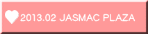 2013.02 JASMAC PLAZA